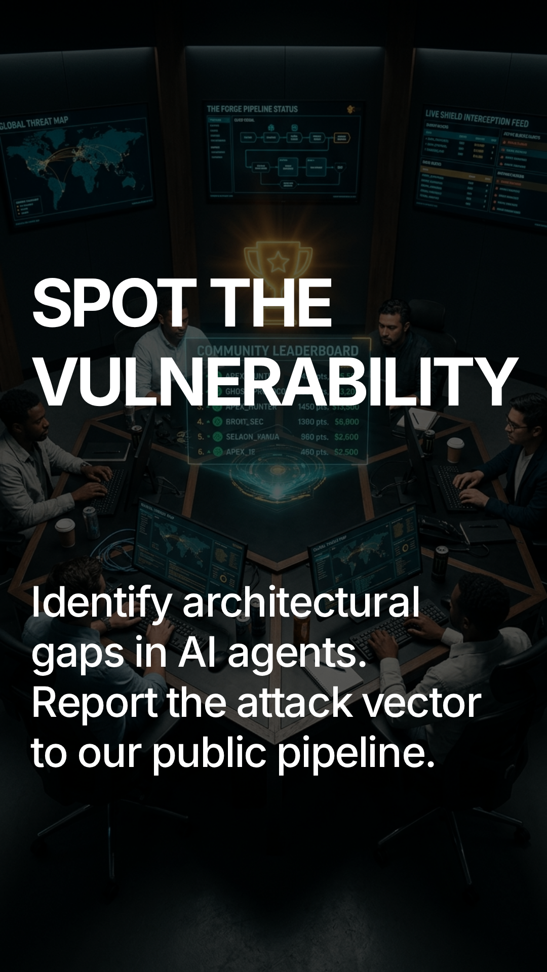 Break the Code. Build the Defence. — join the elite network, adversarial insights rewarded